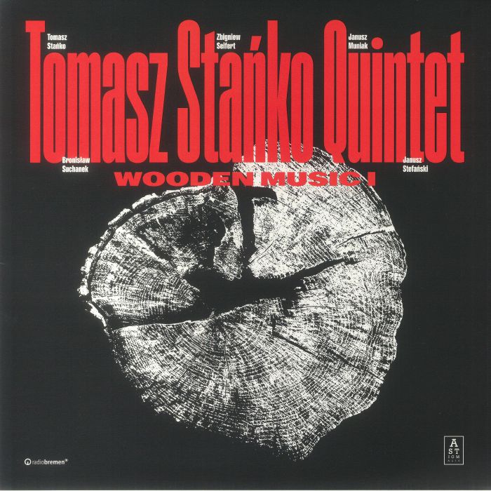 Tomasz Stanko Quintet Wooden Music I
