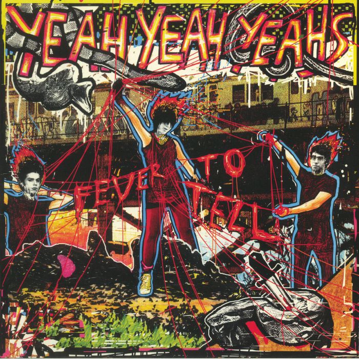 Yeah Yeah Yeahs Fever To Tell (remastered)