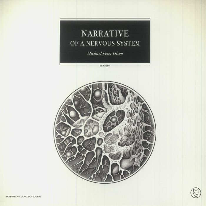 Michael Peter Olsen Narrative Of A Nervous System
