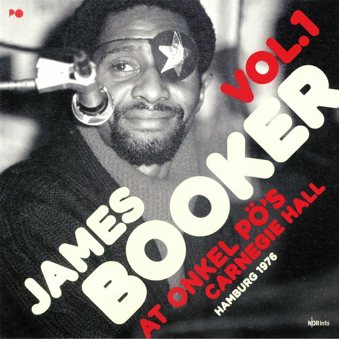 James Booker At Onkel Pos Carnegie Hall Hamburg 1979 Vol 1