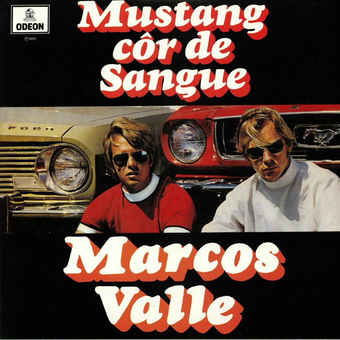 Marco Valle Mustang Cor De Sangue Ou Corcel Cor De Mel (remastered)