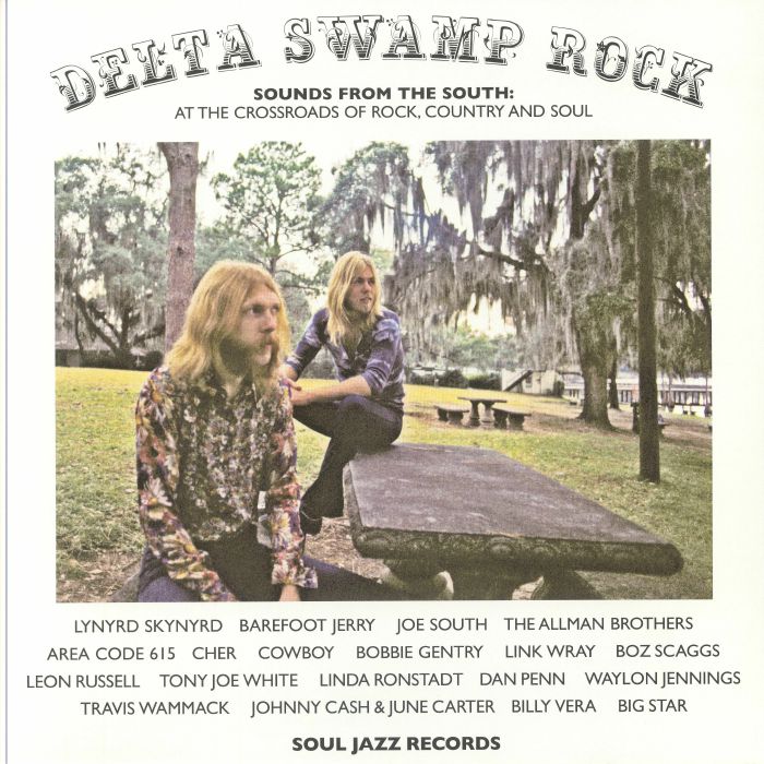 Various Artists Delta Swamp Rock: Sounds From The South: At The Crossroads Of Rock Country and Soul