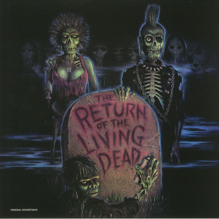 Various Artists – The Return Of The Living Dead (Soundtrack) vinyl cover