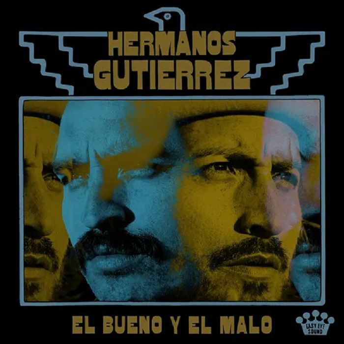 Hermanos Gutierrez El Bueno Y El Malo