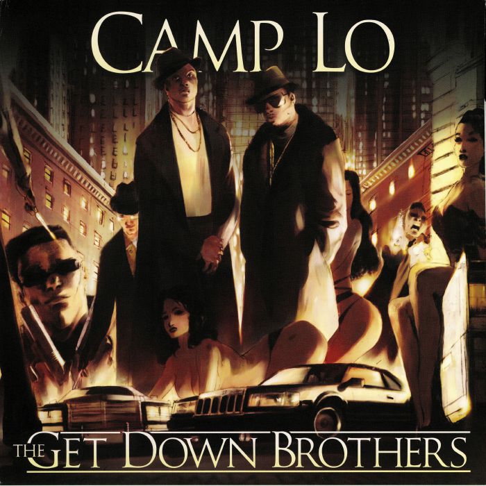 Camp Lo The Get Down Brothers (Deluxe Edition)