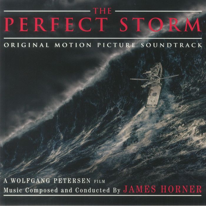 James Horner The Perfect Storm (Soundtrack)