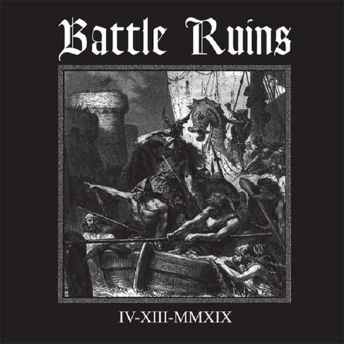 Battle Ruins IV XIII MMXIX