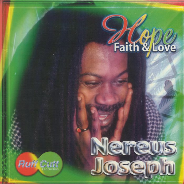 Nereus Joseph Hope Faith and Love