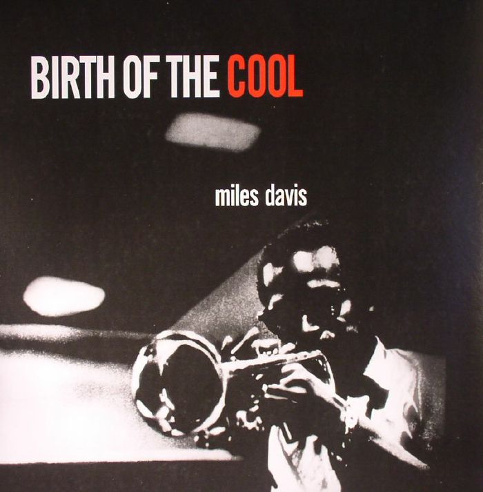 Miles Davis – Birth Of The Cool (reissue) vinyl cover