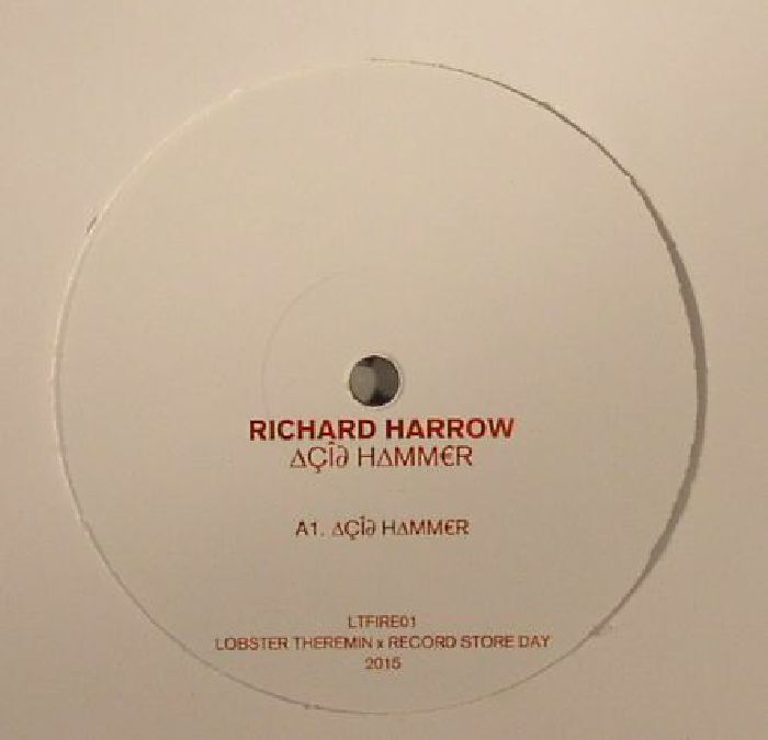 Richard Harrow Acid Hammer (Record Store Day 2015)