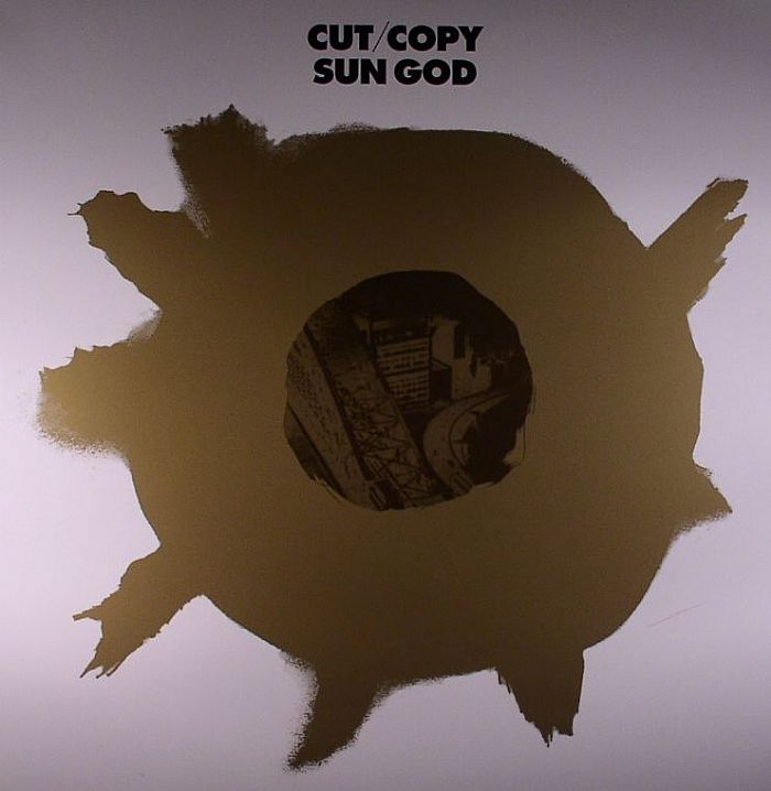 Cut Copy Sun God 