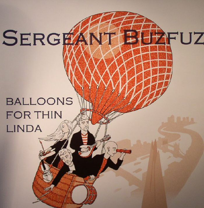 Sergeant Buzfuz Balloons For Thin Linda