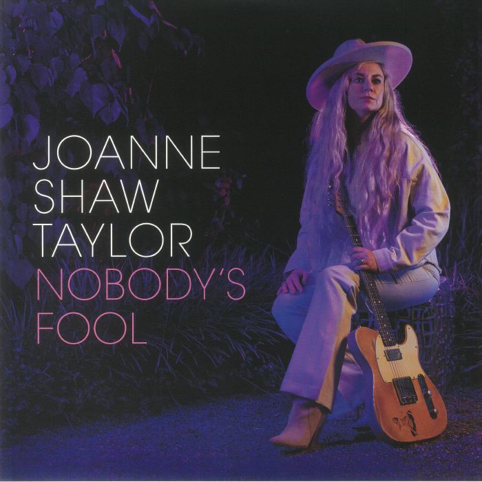 Joanne Shaw Taylor Nobodys Fool