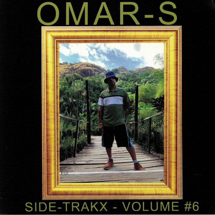 Omar S Side Trakx Volume  6
