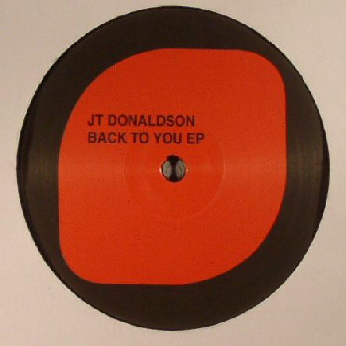 Jt Donaldson Back To You EP