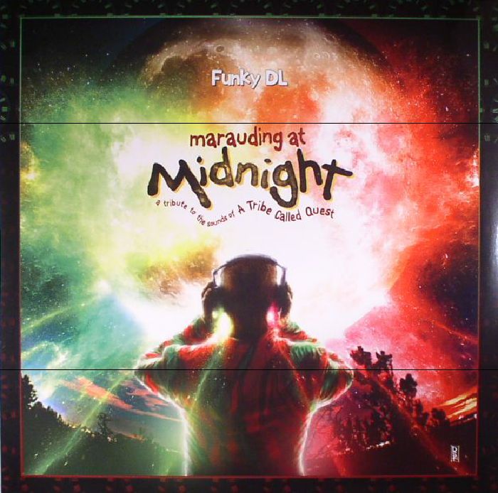 Funky Dl – Marauding At Midnight: A Tribute To The Sounds Of A Tribe Called Quest vinyl cover