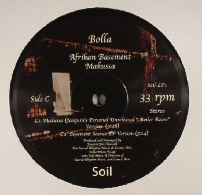 Joaquin Joe Claussell | Bolla Afrikan Basement Vinyl 2: Unreleased Extended Versions