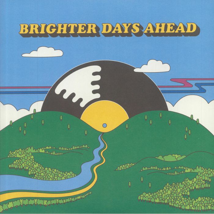 Various Artists Brighter Days Ahead