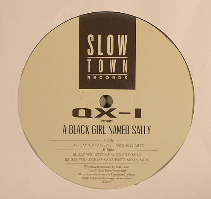 Qx 1 | A Black Girl Named Sally Say You Love Me (2014 remastered)