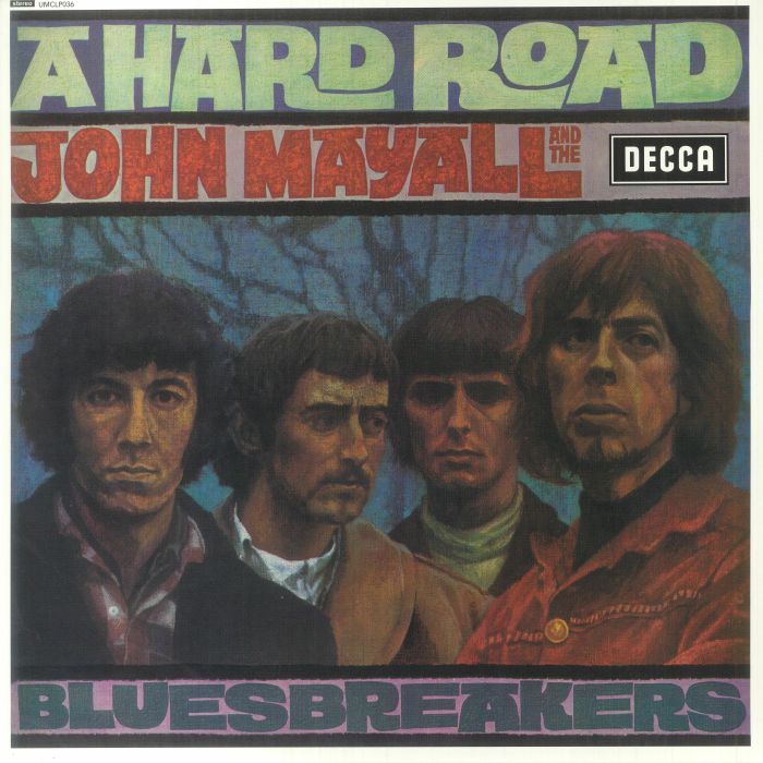John Mayall and The Bluesbreakers A Hard Road