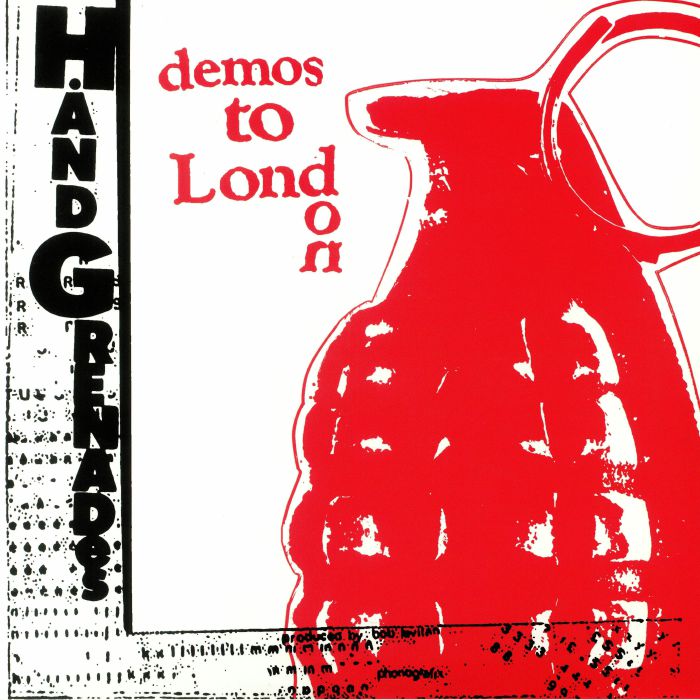 Hand Grenades Demos To London