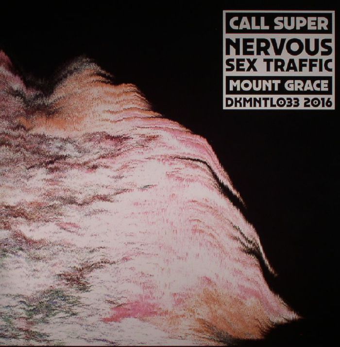 Call Super Nervous Sex Traffic