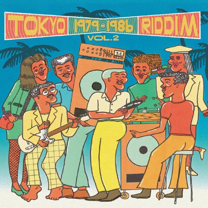 Various Artists Tokyo Riddim Vol 2: 1979 1986