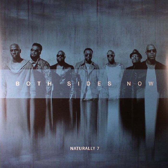 Naturally 7 Both Sides Now