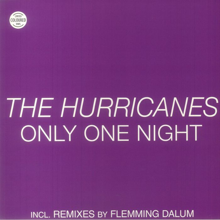 The Hurricanes Only One Night