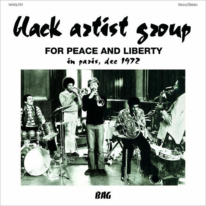 Black Artist Group For Peace and Liberty: In Paris Dec 1972