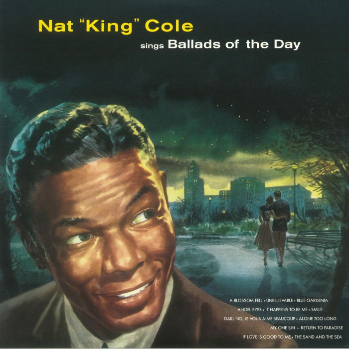 Nat King Cole Sings Ballads Of The Day