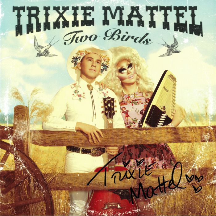 Trixie Mattel Two Birds/One Stone