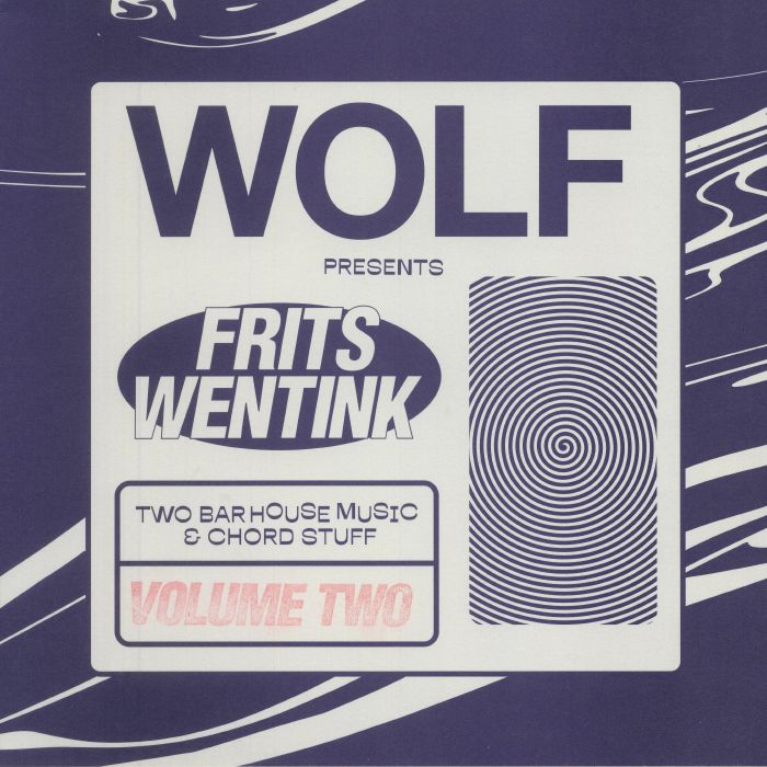Frits Wentink Two Bar House Music and Chord Stuff: Volume Two