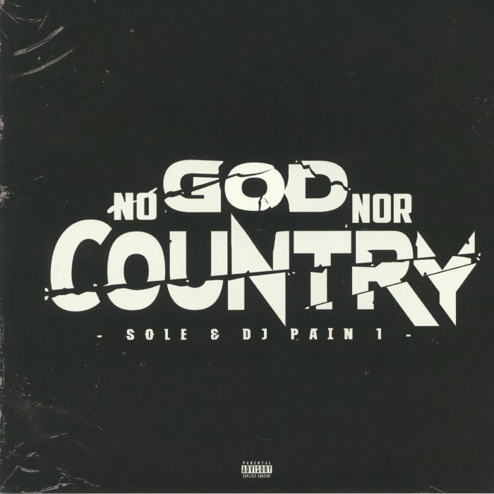 Sole | DJ Pain 1 No God Nor Country