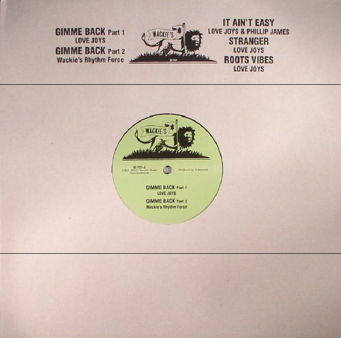 Love Joys | Wackies Rhythm Force | Phillip James – Gimme Back vinyl cover