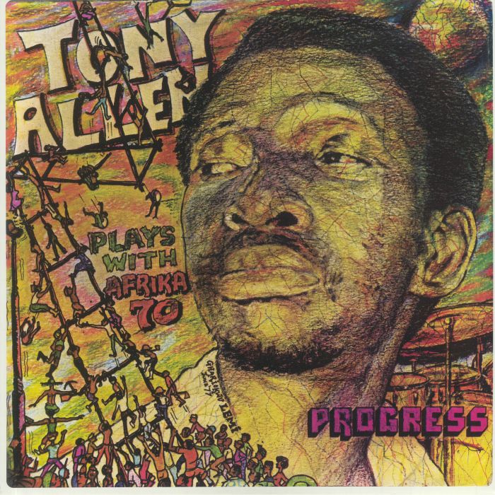 Tony Allen | The Afrika 70 Progress