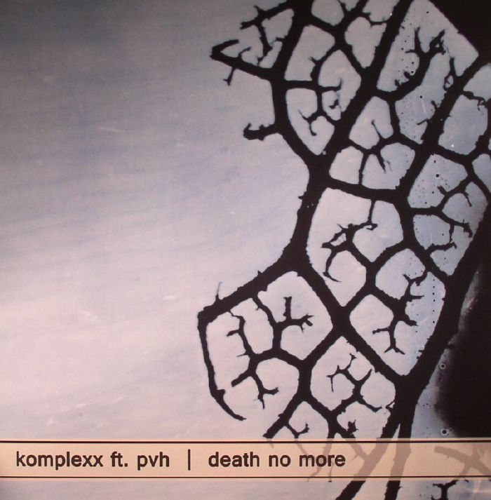 Komplexx | Pvh Death No More