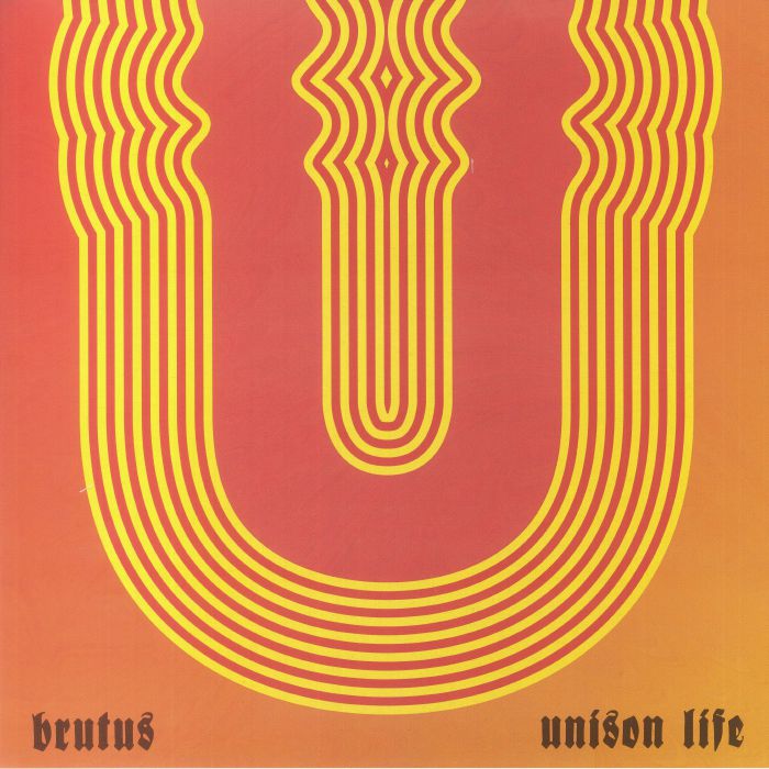 Brutus – Unison Life vinyl cover