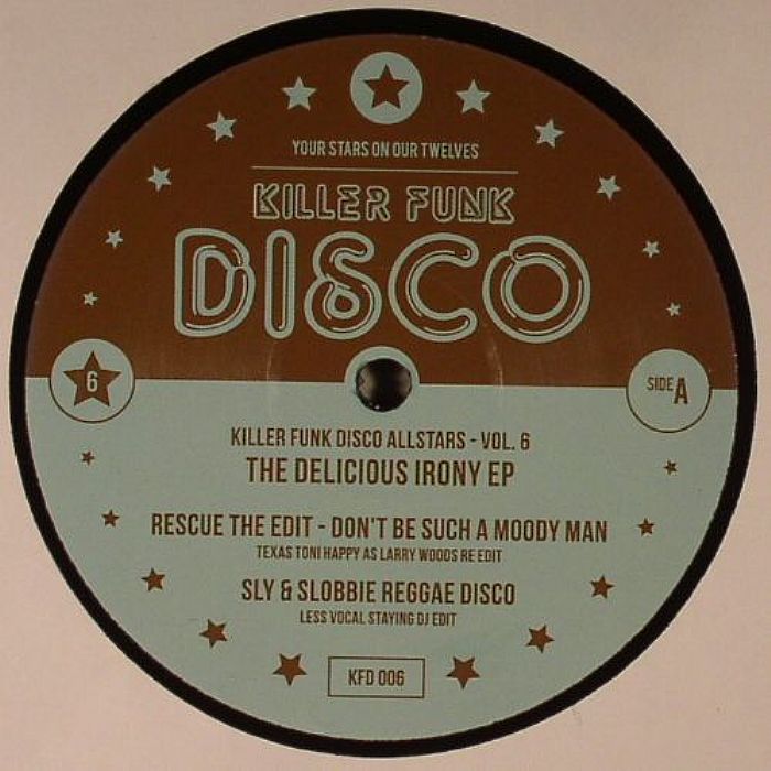 Killer Funk Disco Allstars Volume 6: The Delicious Irony EP