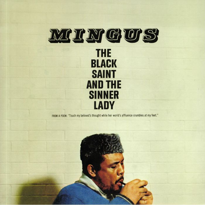 Charlie Mingus The Black Saint and The Sinner Lady