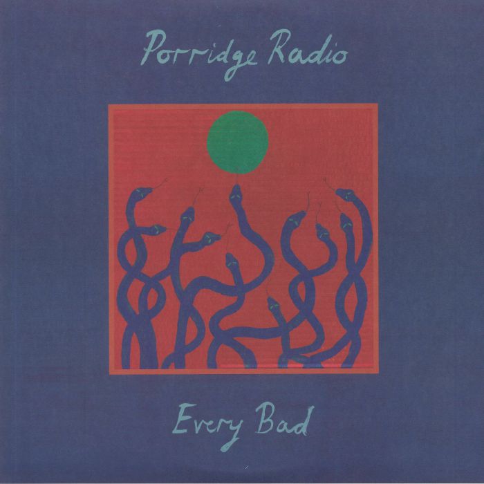 Porridge Radio Every Bad (LRS Independent Albums Of The Year)