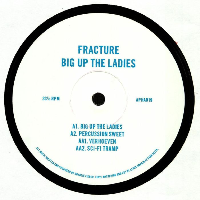 Fracture Big Up The Ladies