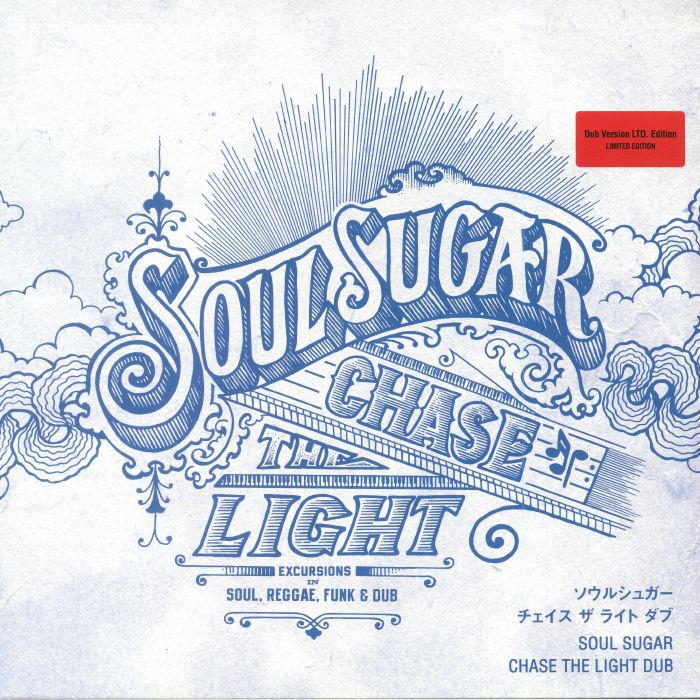 Soul Sugar Chase The Light Dub (Record Store Day 2018)