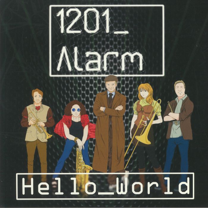 1201 Alarm Hello World