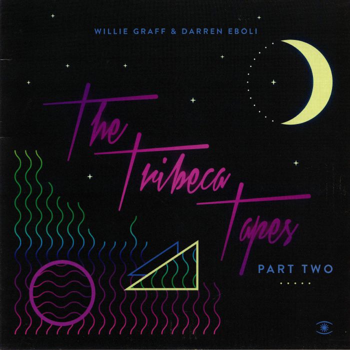 Willie Graff | Darren Eboli The Tribeca Tapes Part Two