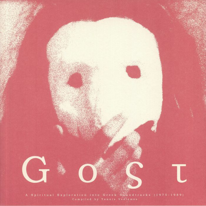 Yannis Veslemes Gost: A Spiritual Exploration Into Greek Soundtracks 1975 1989