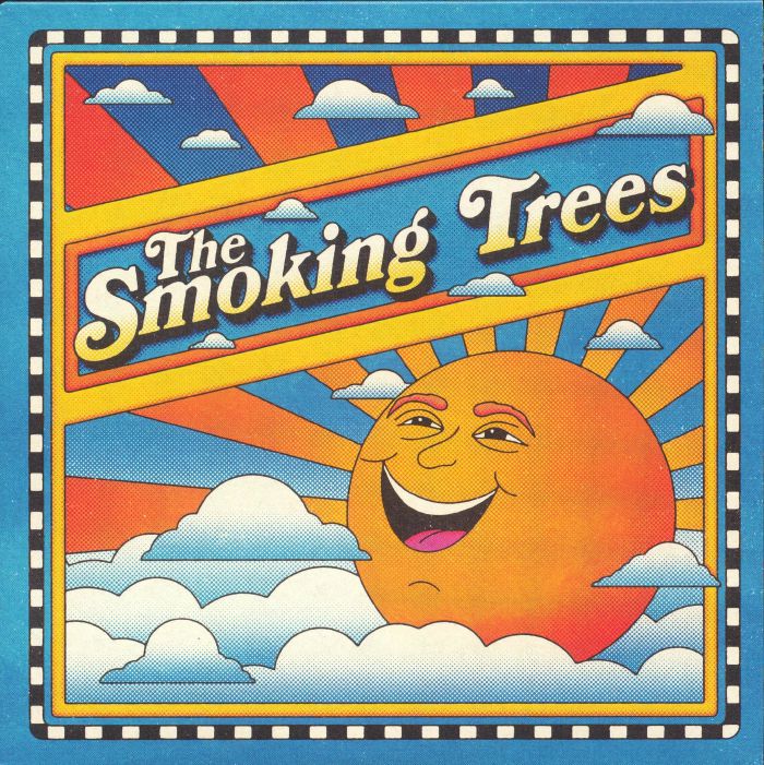 The Smoking Trees Funtime Sunshine