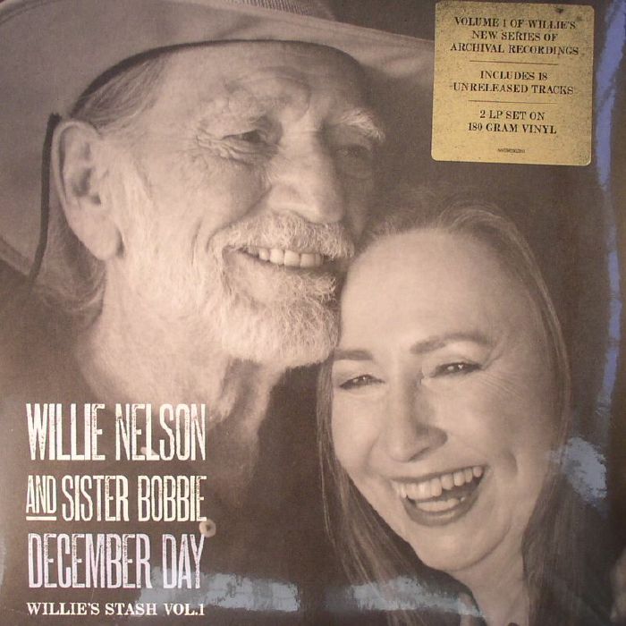 Willie Nelson | Sister Robbie December Day: Willies Stash Vol 1