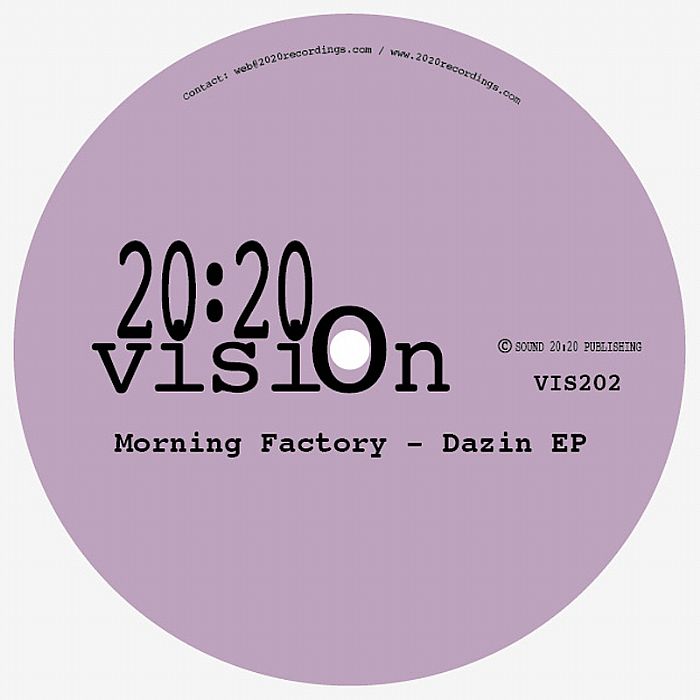 Morning Factory Dazin EP