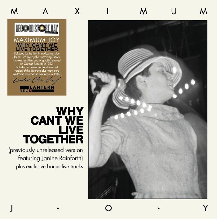 Maximum Joy Why Cant We Live Together (Record Store Day RSD 2024)